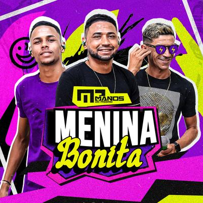 Menina Bonita By Manos do Piseiro's cover