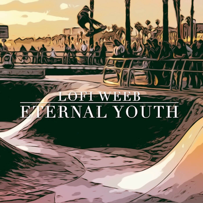 Eternal Youth By lofi weeb's cover