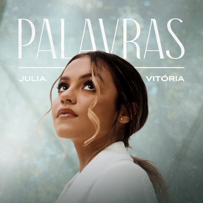 Palavras By Julia Vitória's cover