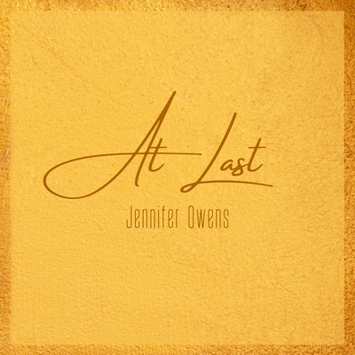 At Last By Jennifer Owens's cover