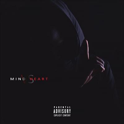 Mind Vs Heart (Mixtape)'s cover