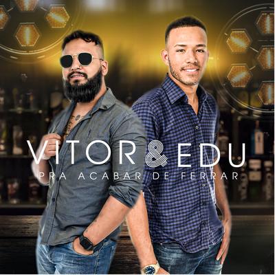 Vitor & Edu's cover