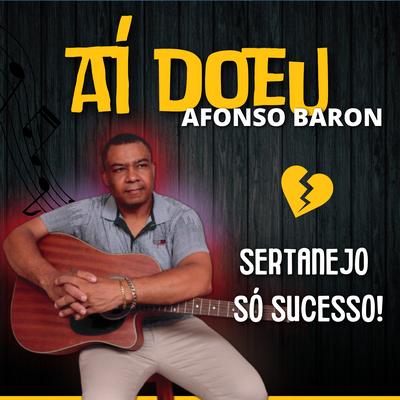 Aí Doeu By Afonso Baron's cover