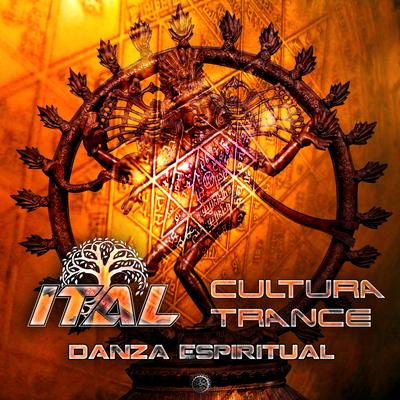 Danza Espiritual By Ital, Cultura Trance's cover