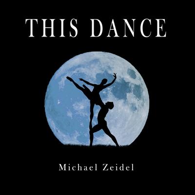 this dance By Michael Zeidel's cover