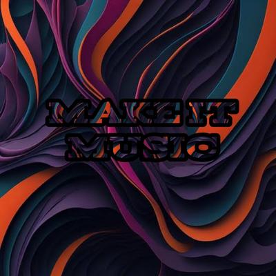 Make It Music's cover