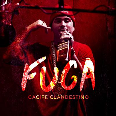 Fuga By Cacife Clandestino, Medellin's cover