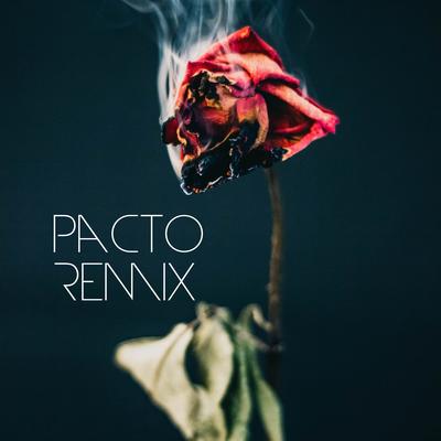 Pacto Remix's cover