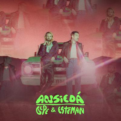 ANSIEDÁ By Gepe & Esteman's cover