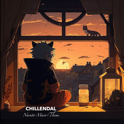 Naruto Main Theme (From "Naruto") (Lofi Chill) By Chillendal's cover