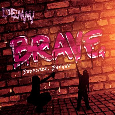 Brave By Devochka, Daphne's cover