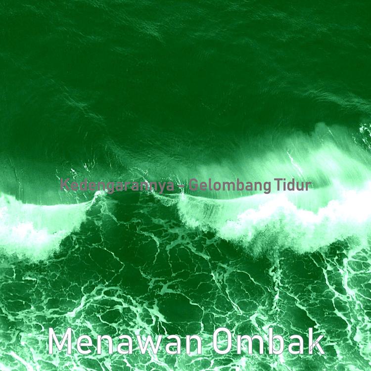 Menawan Ombak's avatar image