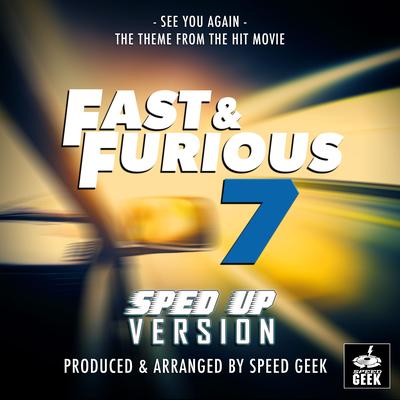 See You Again (From "Fast & Furious 7") (Sped-Up Version)'s cover
