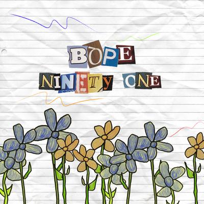 Bope By Ninety One's cover