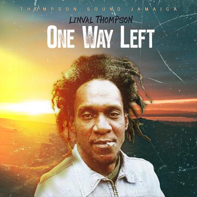 One Way Left By Linval Thompson's cover