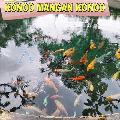 Konco Mangan Konco By Andika BuncAzca, Bagaskara Adhi Kusuma, Zian SJK, SJK Musik's cover