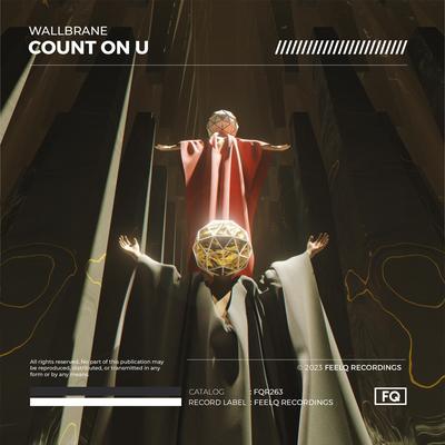 Count On U By Wallbrane's cover