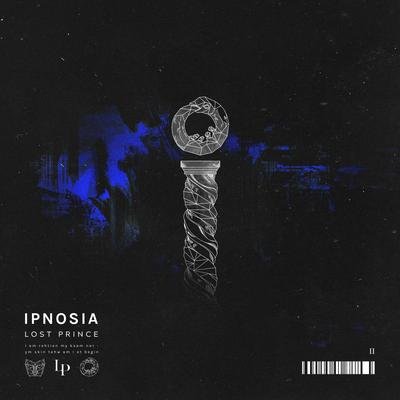 Ipnosia By Lost Prince's cover