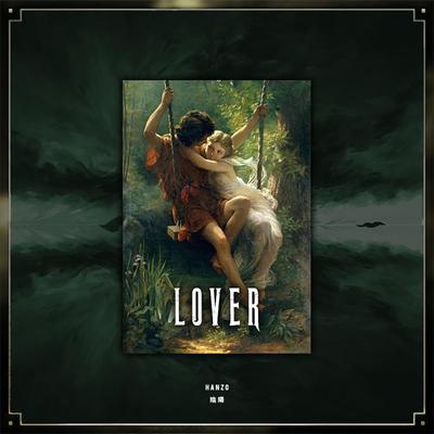 LOVER By HANZO 陰陽, Gameface Official's cover