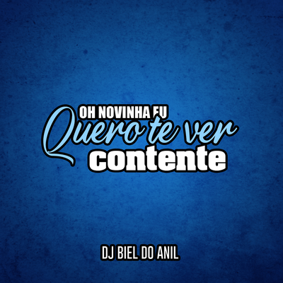 Oh Novinha Quero Te Ver Contente's cover