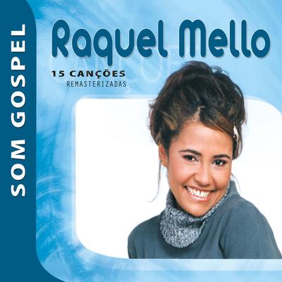 Raquel Mello - Som Gospel's cover