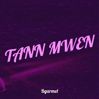 Tann Mwen's cover