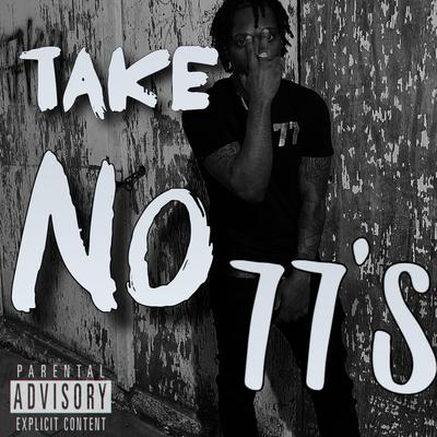 TAKE NO 77's's cover
