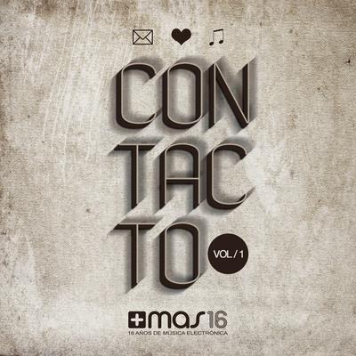 Contacto +Mas Label, Vol. 1's cover