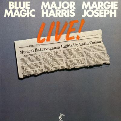 Haunted (By Your Love) [Live Version] By Blue Magic, Major Harris, Margie Joseph's cover