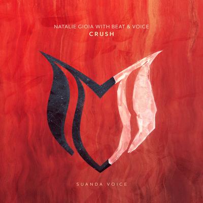 Crush By Natalie Gioia, Beat & Voice's cover
