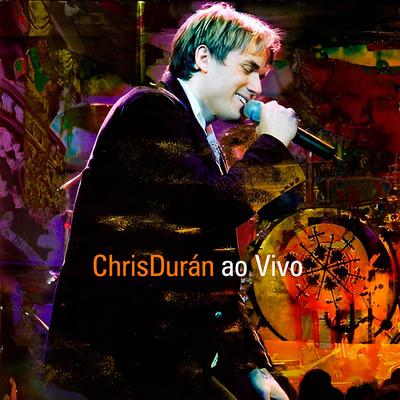 Único Caminho (One Way) (Ao Vivo) By Chris Duran's cover