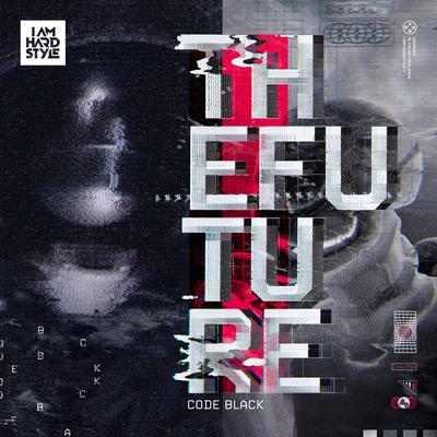 THE FUTURE By Code Black's cover