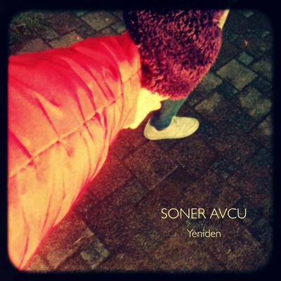 Yeniden By Soner Avcu's cover