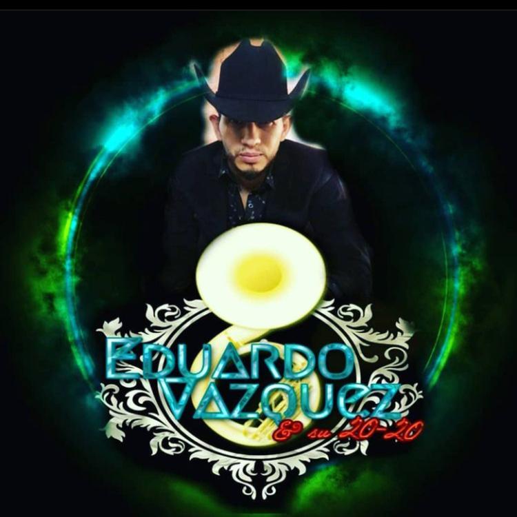 eduardo vazquez y su 20 20's avatar image