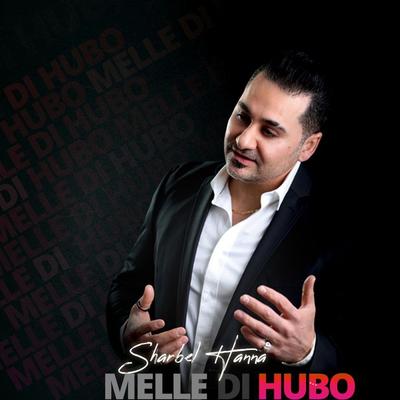 Melle Di Hubo ميله دي حوبو's cover