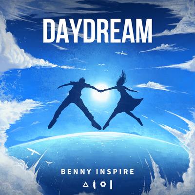 Daydream By Benny Inspire's cover