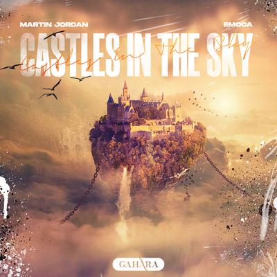 Castles In The Sky By Martin Jordan, EMOCA's cover