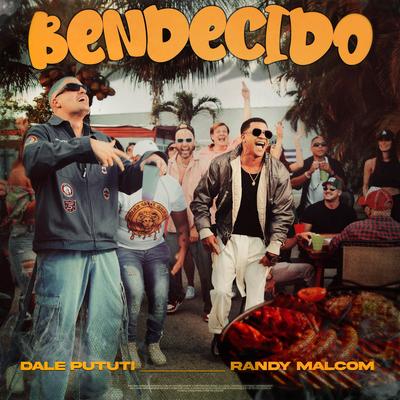 Bendecido By Dale Pututi, Randy Malcom's cover