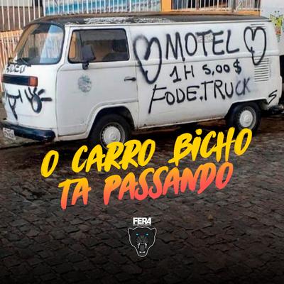 O Carro Bicho Ta Passando By Dj Leo Lg's cover