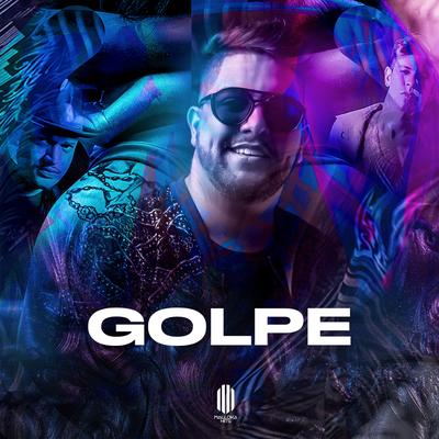 Golpe By Lorran Martins, Pinho, Zero 61's cover