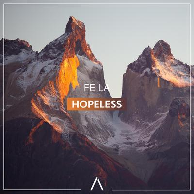 Hopeless By Fe La's cover