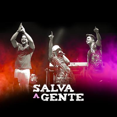 Salva a Gente (Ao Vivo)'s cover