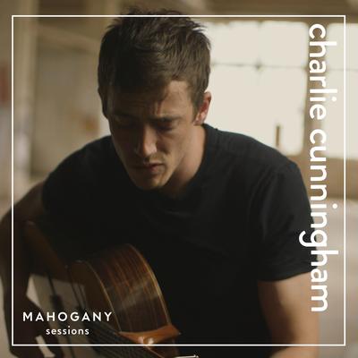 Telling It Wrong (Mahogany Sessions) By Charlie Cunningham, Mahogany's cover