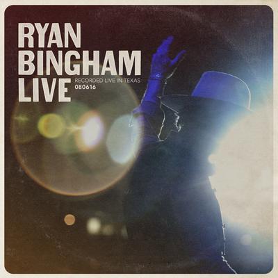 Ryan Bingham Live's cover