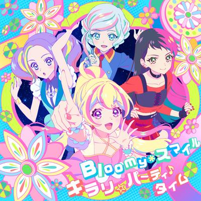 Bloomy Smile / Kirari Party Time (Aikatsu Planet! Version)'s cover