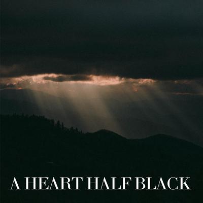 Dreaming By A HEART HALF BLACK's cover