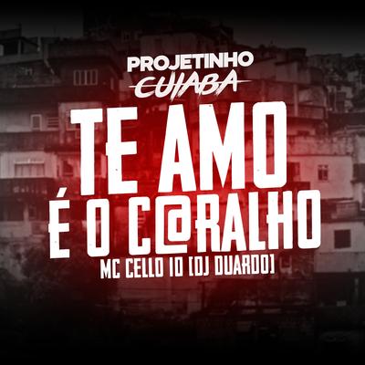 Te Amo É o C@Ralho's cover