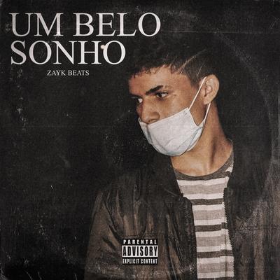 Um Belo Sonho's cover