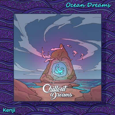 Ocean Dreams By Kenji's cover