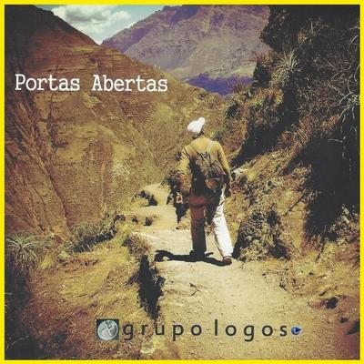 Portas Abertas (feat. Paulo Cézar) By Grupo Logos, Paulo Cezar's cover